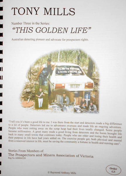 GOLDEN LIFE SERIES: TONY MILLS