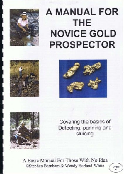 MANUAL PARA EL PROSPECTOR DE ORO PRINCIPIANTE