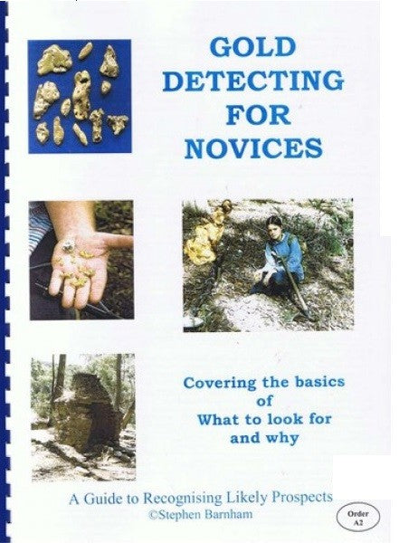 GOLD DETECTING FOR NOVICES