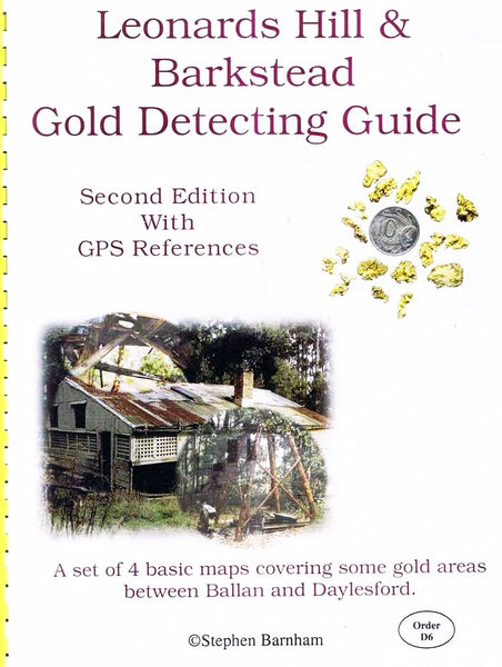 LEONARDS HILL AND BARKSTEAD GOLD DETECTING GUIDE