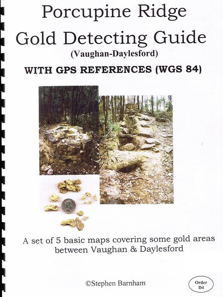 PORCUPINE RIDGE GOLD DETECTING GUIDE
